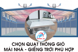 Lắp Quạt thông gió mái nhà - giếng trời cần thiết thế nào?