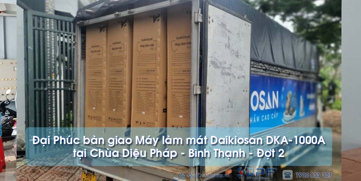 Bàn giao Máy làm mát Daikiosan DKA-10000 10.000 m3/h